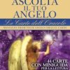 Ascolta il Tuo Angelo - Le carte dell'Oracolo