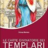 Le Carte Divinatorie dei Templari