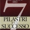 Le Carte dei Sette Pilastri del Successo